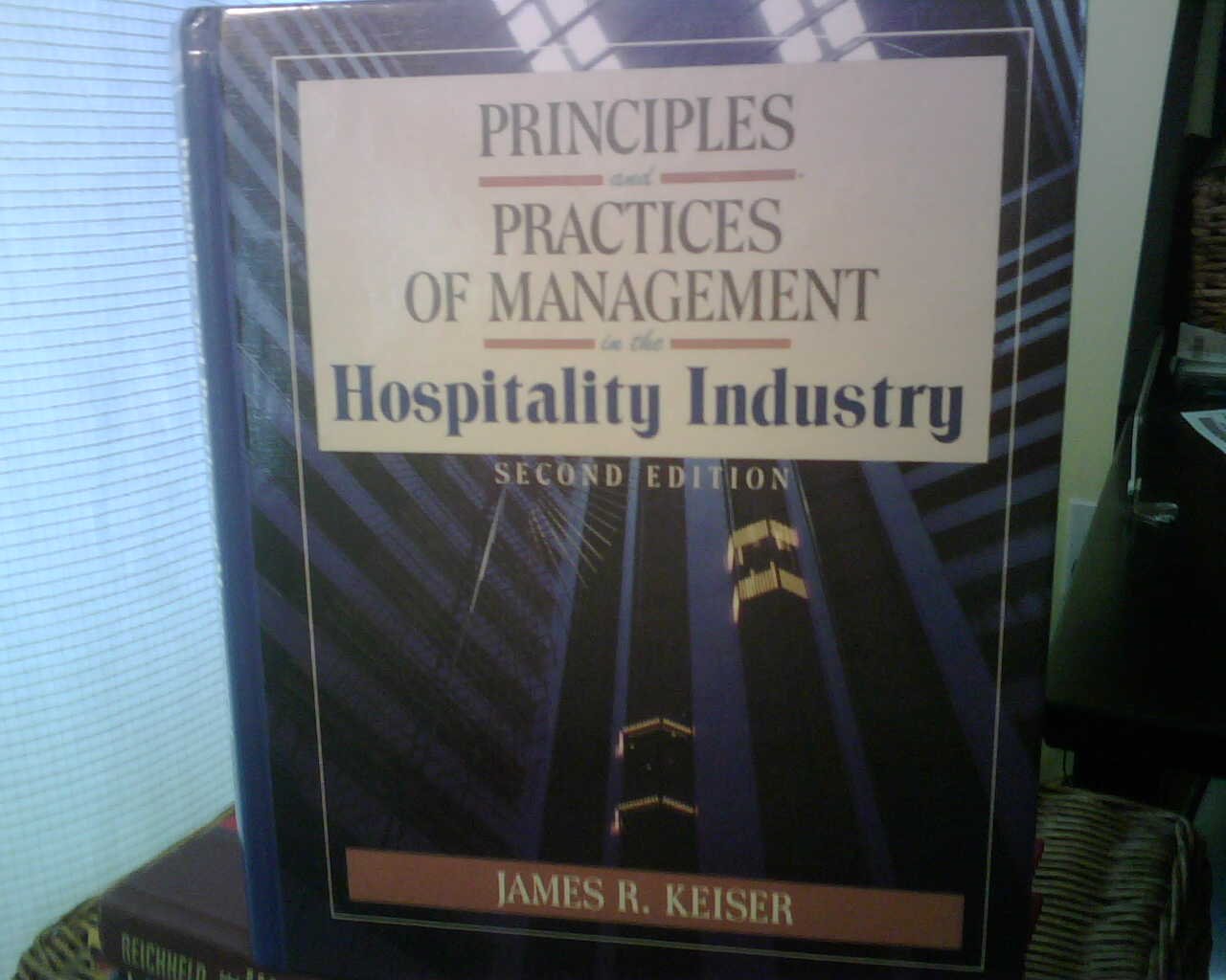 Principles and Practices of Management in the Hospitality Industry book