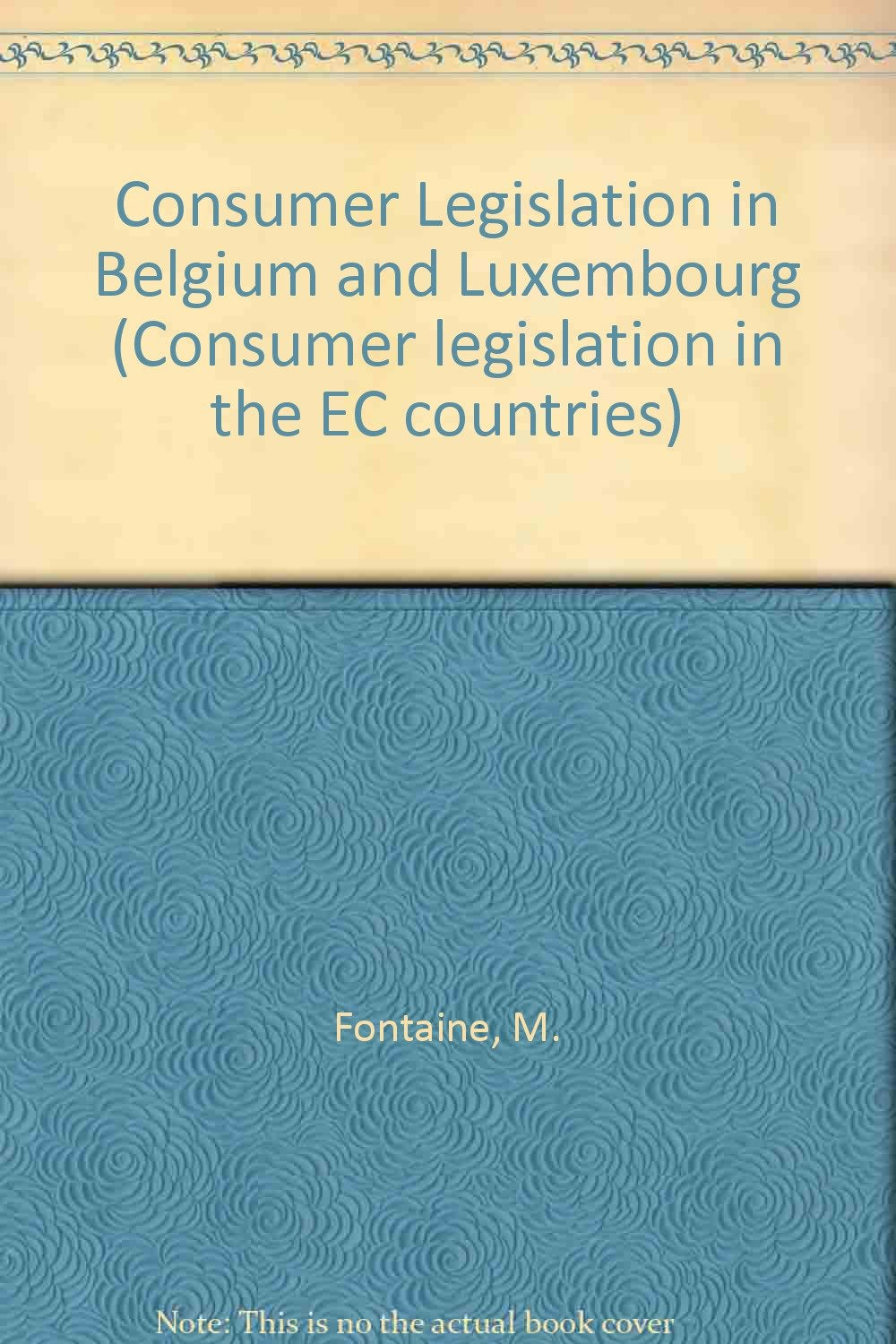 Consumer Legislation in Belgium and Luxembourg Law