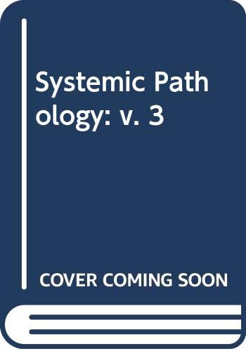 Systemic Pathology: v. 2 Medicine