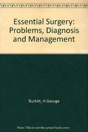 Essential Surgery: Problems, Diagnosis and Management Medicine Books