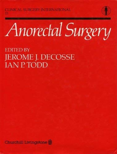 Anorectal Surgery (Clinical Surgery International) Medicine