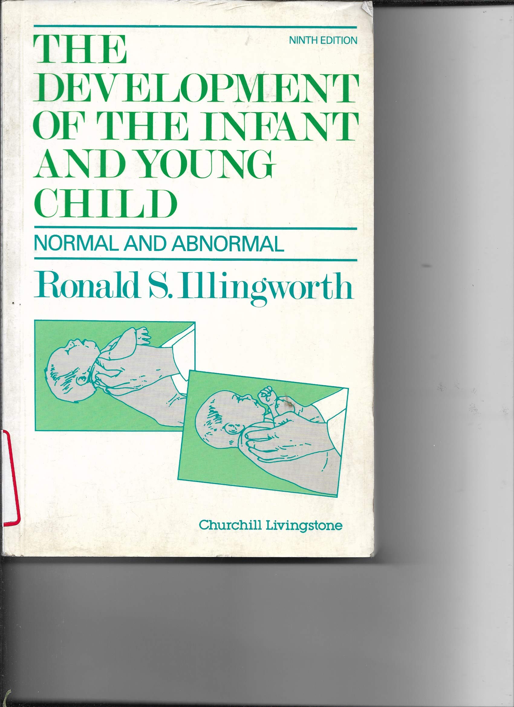 The Development of the Infant and Young Child: Normal and Abnormal Medicine