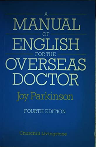 A Manual of English for the Overseas Doctor Foreign Languages ​​& Dictionaries