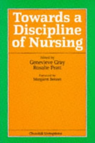 Towards a Discipline of Nursing book