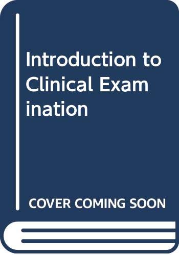 Introduction to Clinical Examination Medicine