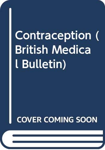 Contraception (British Medical Bulletin) Medicine