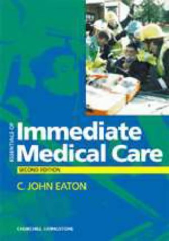 Essentials of Immediate Medical Care Medicine