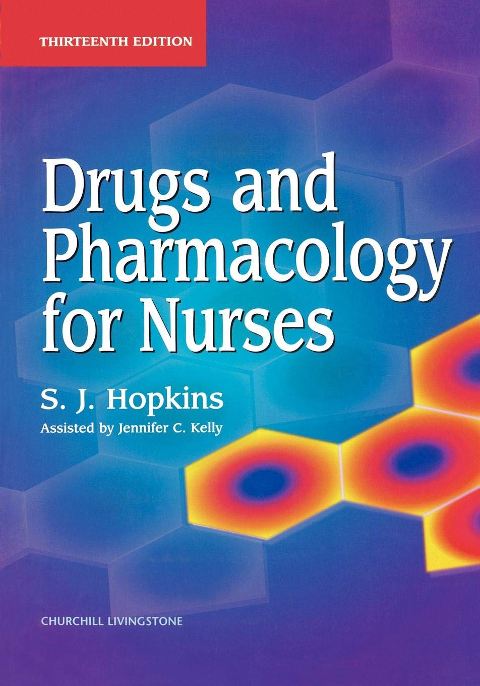 Drugs and Pharmacology for Nurses book