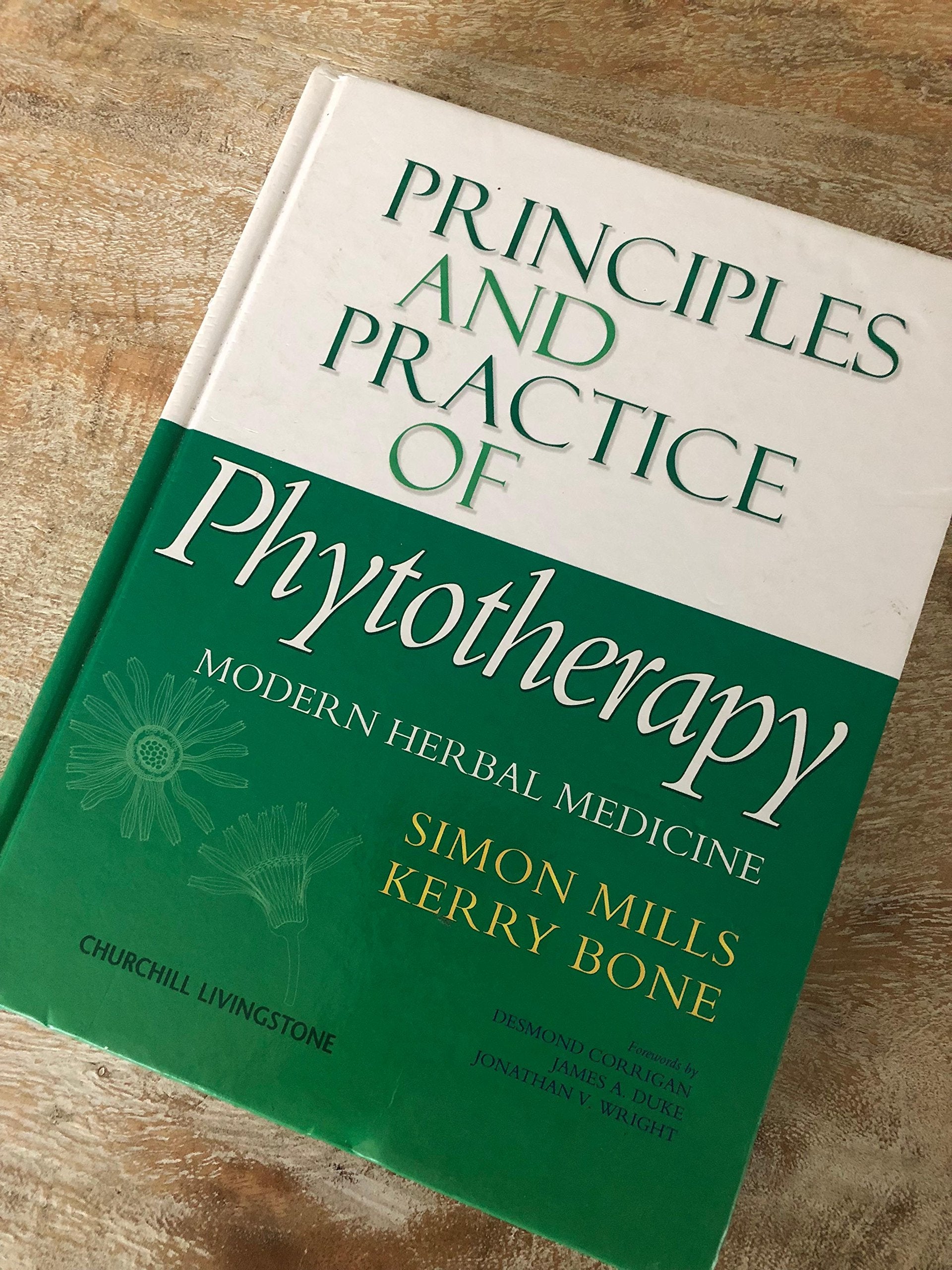 Principles and Practice of Phytotherapy: Modern Herbal Medicine Medicine