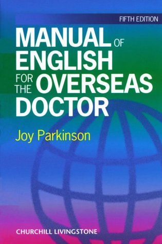 A Manual of English for the Overseas Doctor Medicine