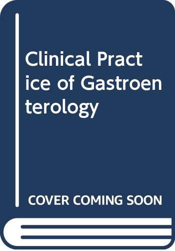 Clinical Practice of Gastroenterology book