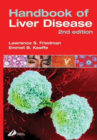 Handbook Of Liver Disease: Expert Consult Medicine