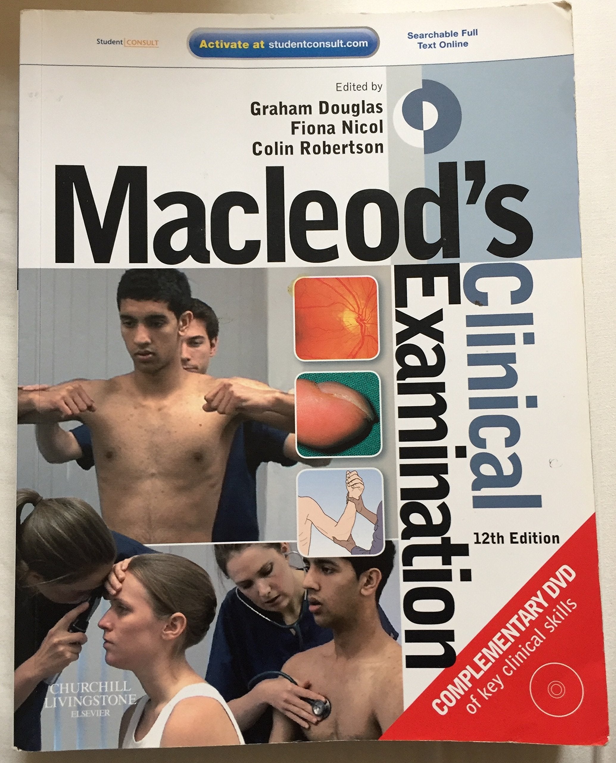 Macleod's Clinical Examination, w. DVD: With STUDENT CONSULT Access Medicine