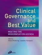 Clinical Governance and Best Value: Meeting the Modernisation Agenda, 1e Medicine
