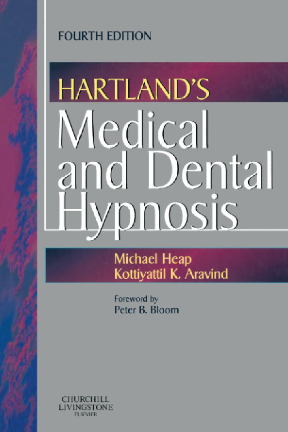 Hartland's Medical and Dental Hypnosis book