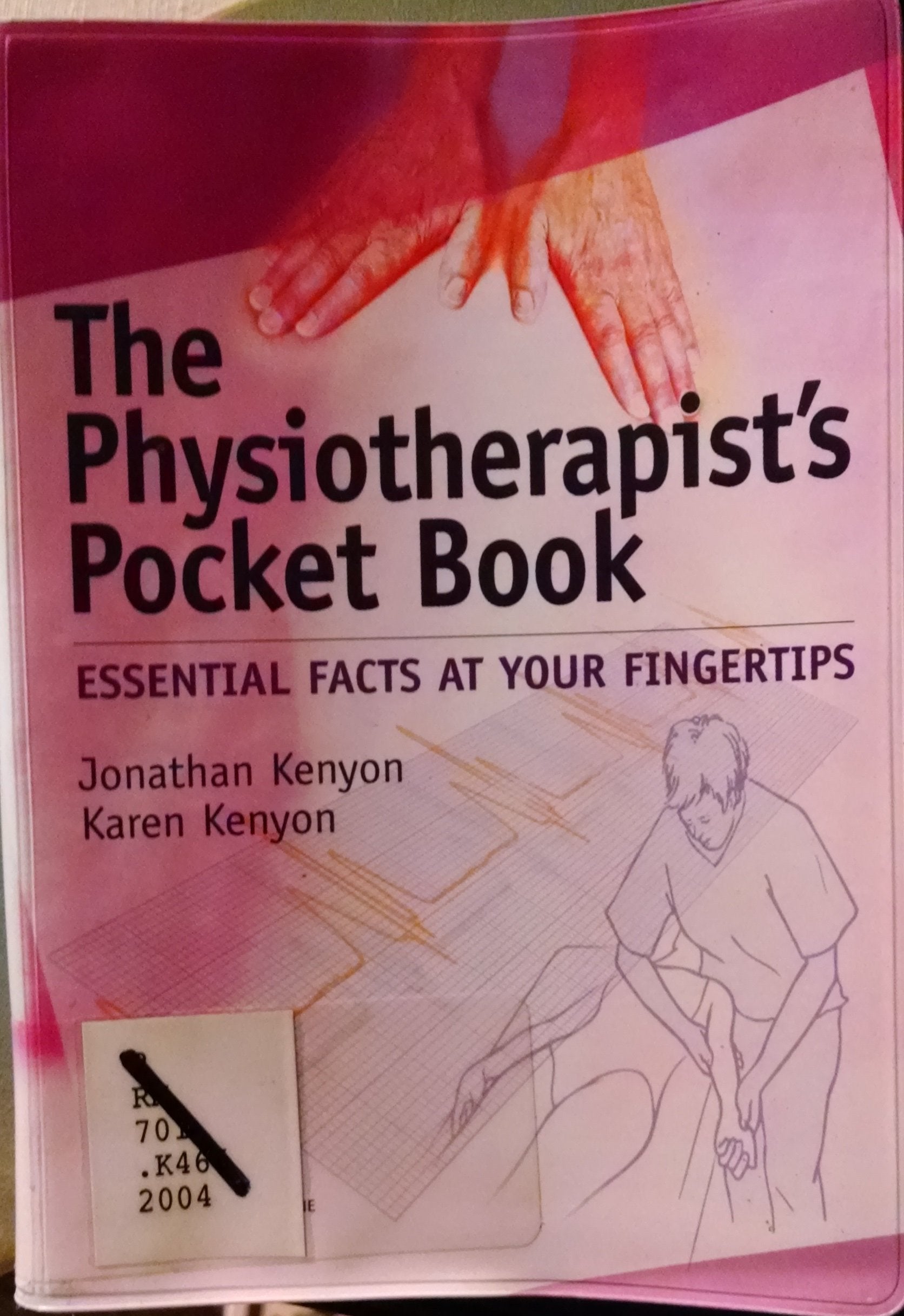 The Physiotherapist's Pocket Book: Essential Facts at Your Fingertips (Physiotherapy Pocketbooks) Medicine