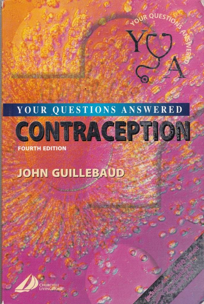 Your Question Answered: Contraception: Your Questions Answered Medicine