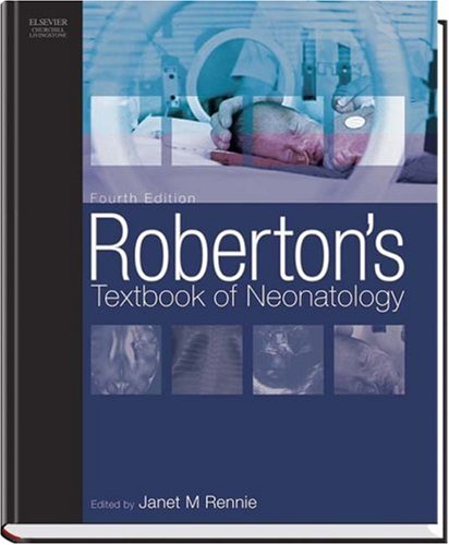 Roberton's Textbook Of Neonatology book
