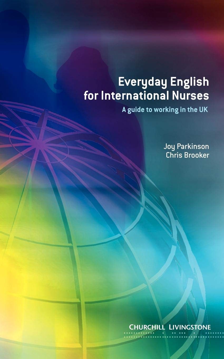 Everyday English for International Nurses Medicine