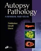 Autopsy. A Manual and Atlas Medicine