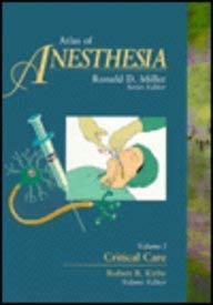 Critical Care (Atlas of Clinical Anesthesiology, Band 1) Medicine