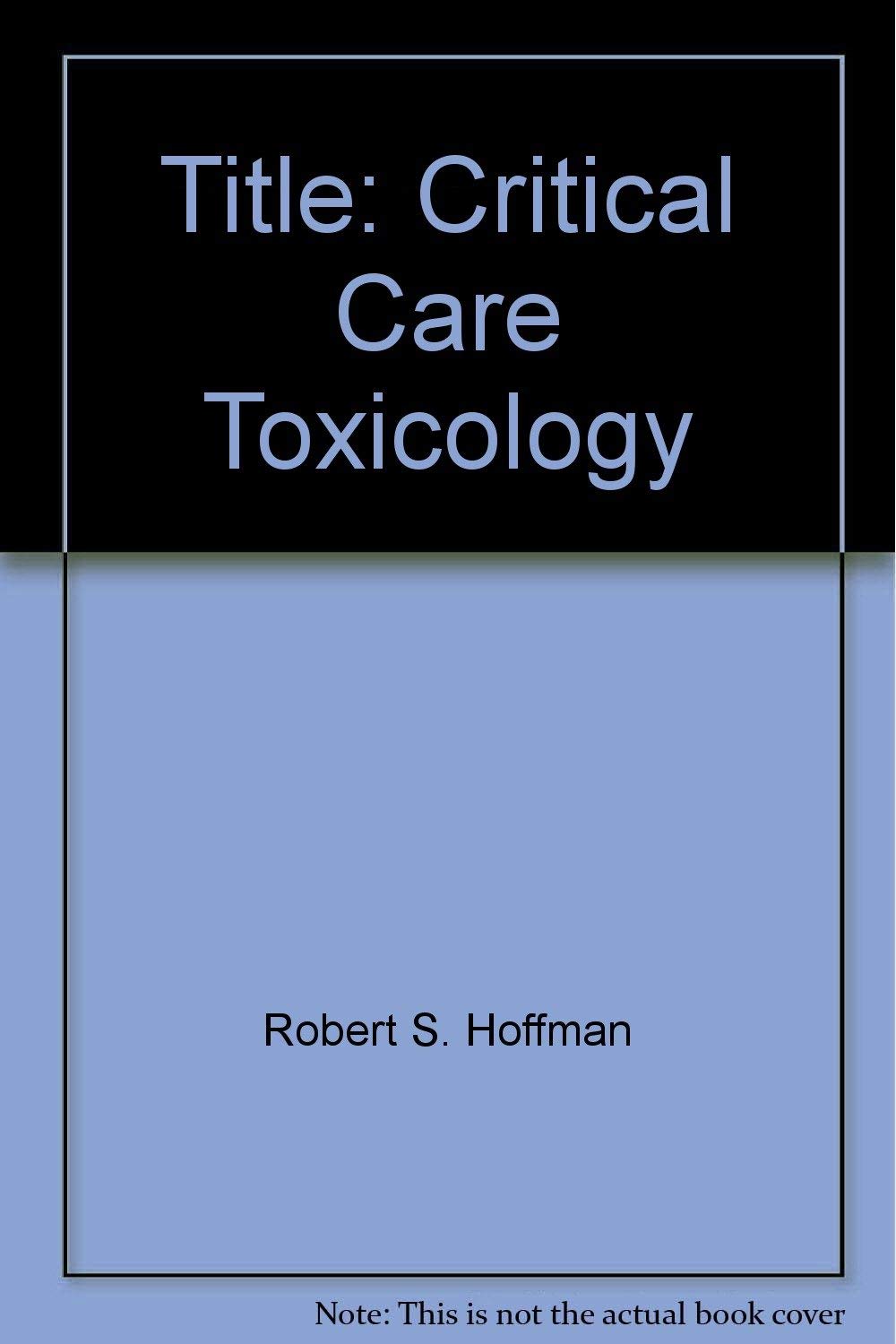 Critical Care Toxicology book