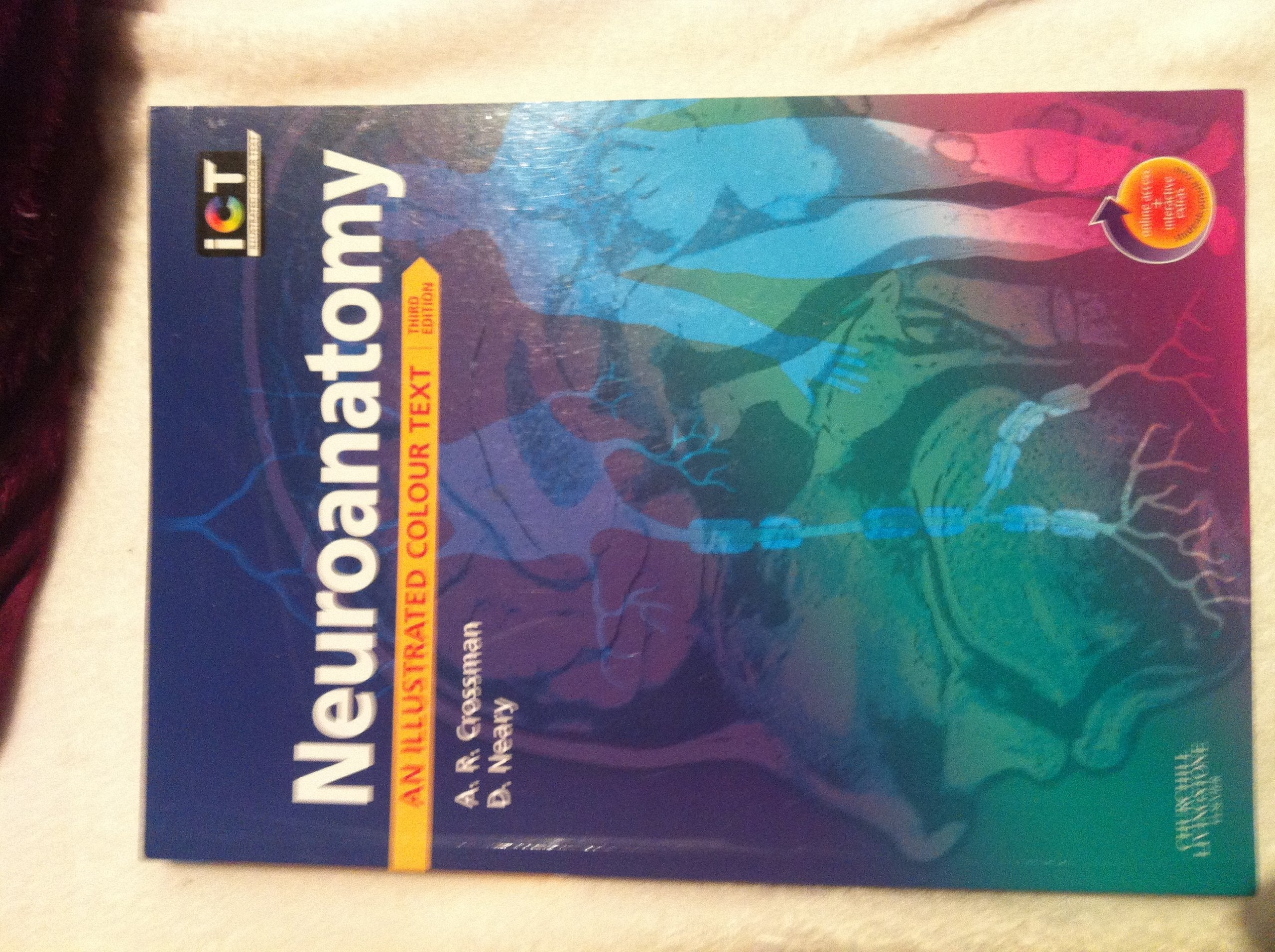 Neuroanatomy: An Illustrated Colour Text With STUDENT CONSULT Online Access Medicine
