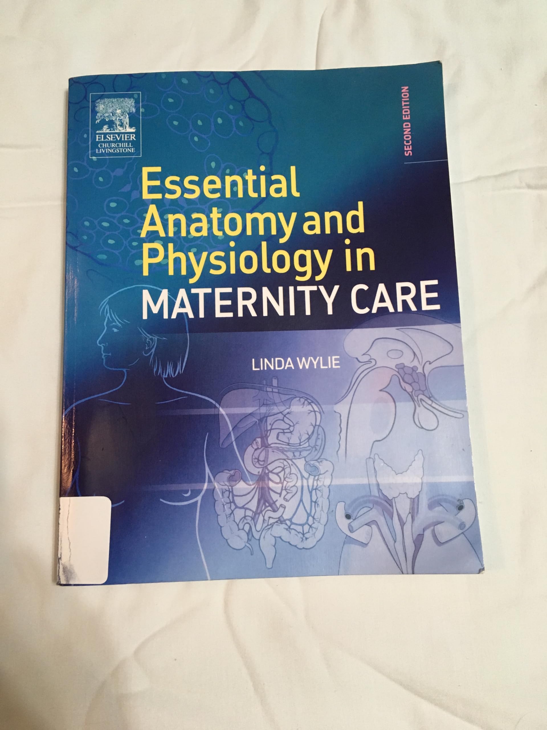 Essential Anatomy & Physiology in Maternity Care, 2e Medicine