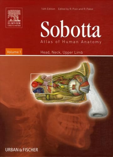 Atlas of Human Anatomy: Head, Neck, Upper Limb: Tome 1, Head, Neck, Upper Limb (Atlas of Human Anatomy S.) Medicine