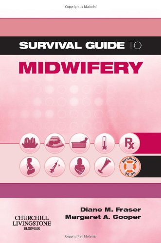 Myles Textbook for Midwives, Pocket Companion (A Nurse's Survival Guide) Medicine