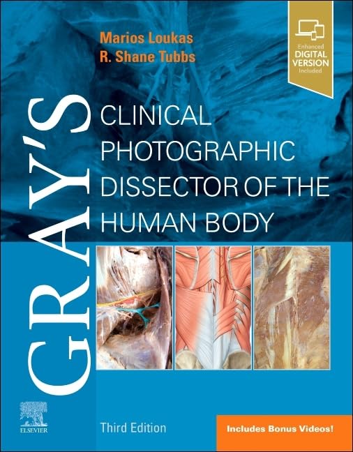 Gray's Clinical Photographic Dissector of the Human Body (Gray's Anatomy) Medicine