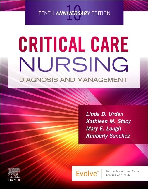 Critical Care Nursing: Diagnosis and Management Medicine