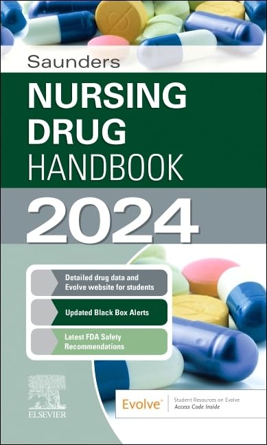 Saunders Nursing Drug Handbook 2024 (The Saunders Nursing Drug Handbooks) Medicine