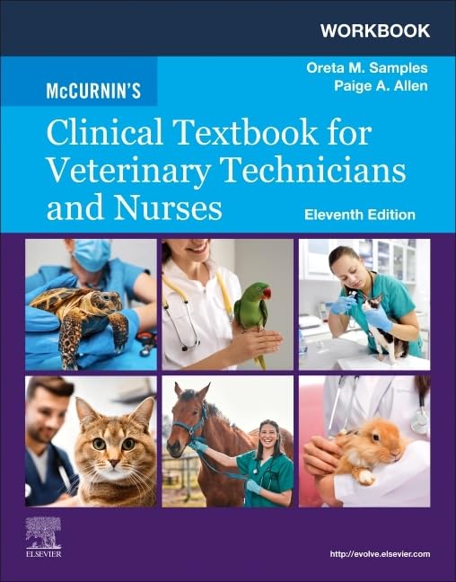 Workbook for McCurnin's Clinical Textbook for Veterinary Technicians and Nurses Medicine