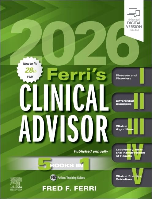 Ferri's Clinical Advisor 2026: 5 Books in 1 Medicine