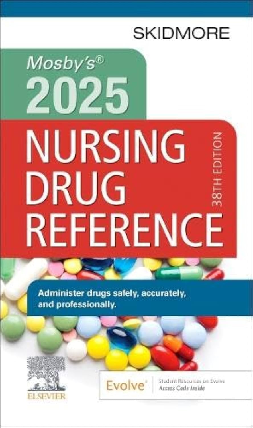 Mosby's 2025 Nursing Drug Reference (Skidmore Nursing Drug Reference) Medicine