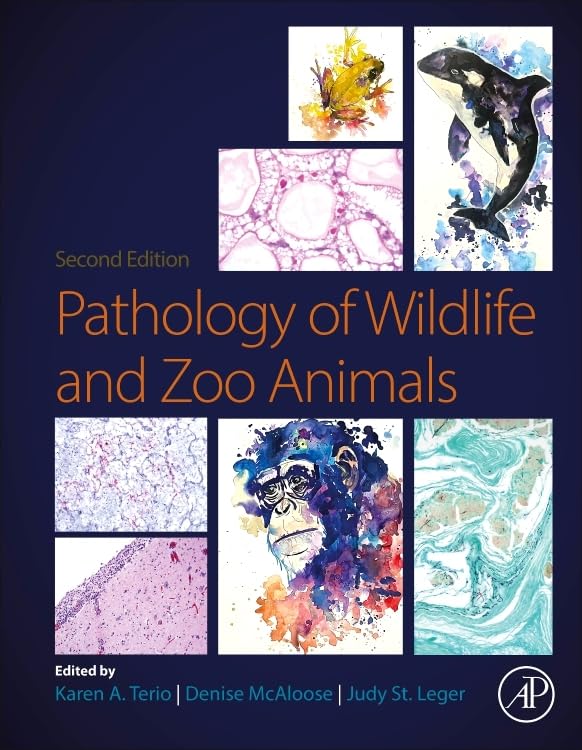 Pathology of Wildlife and Zoo Animals Medicine
