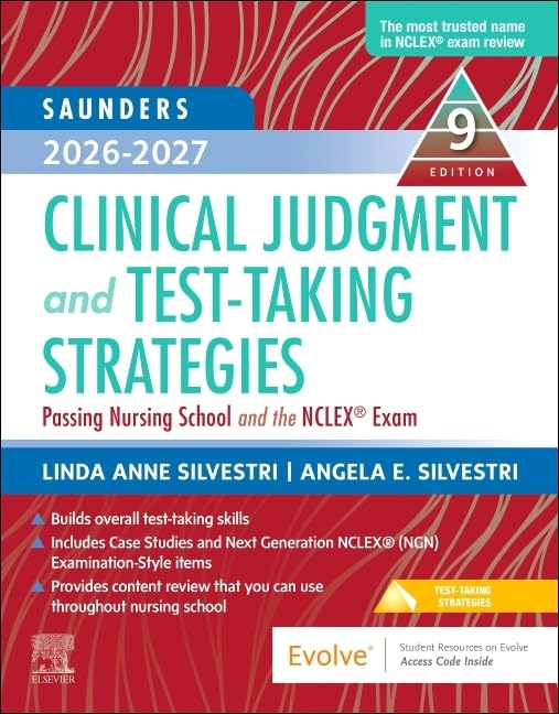 Saunders 2026-2027 Clinical Judgment and Test-Taking Strategies: Passing Nursing School and the NCLEX® Exam Medicine