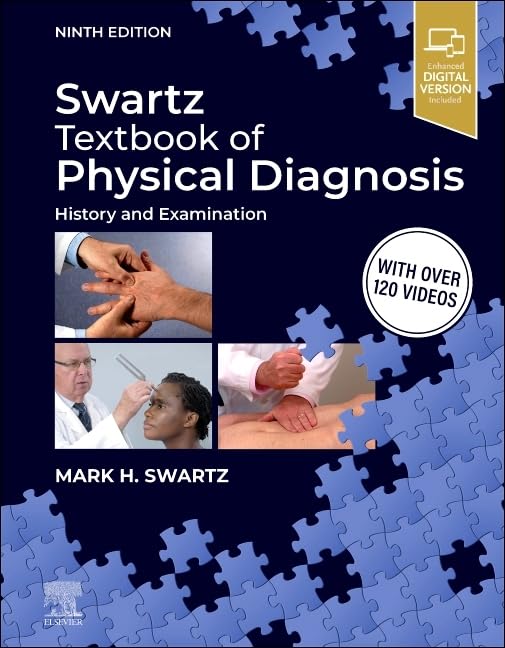 Swartz Textbook of Physical Diagnosis: History and Examination Medicine