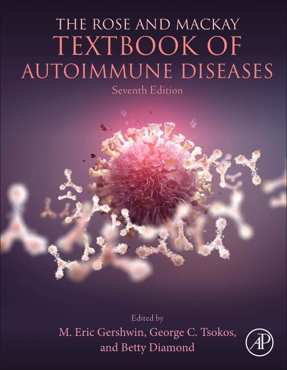 The Rose and Mackay Textbook of Autoimmune Diseases Medicine