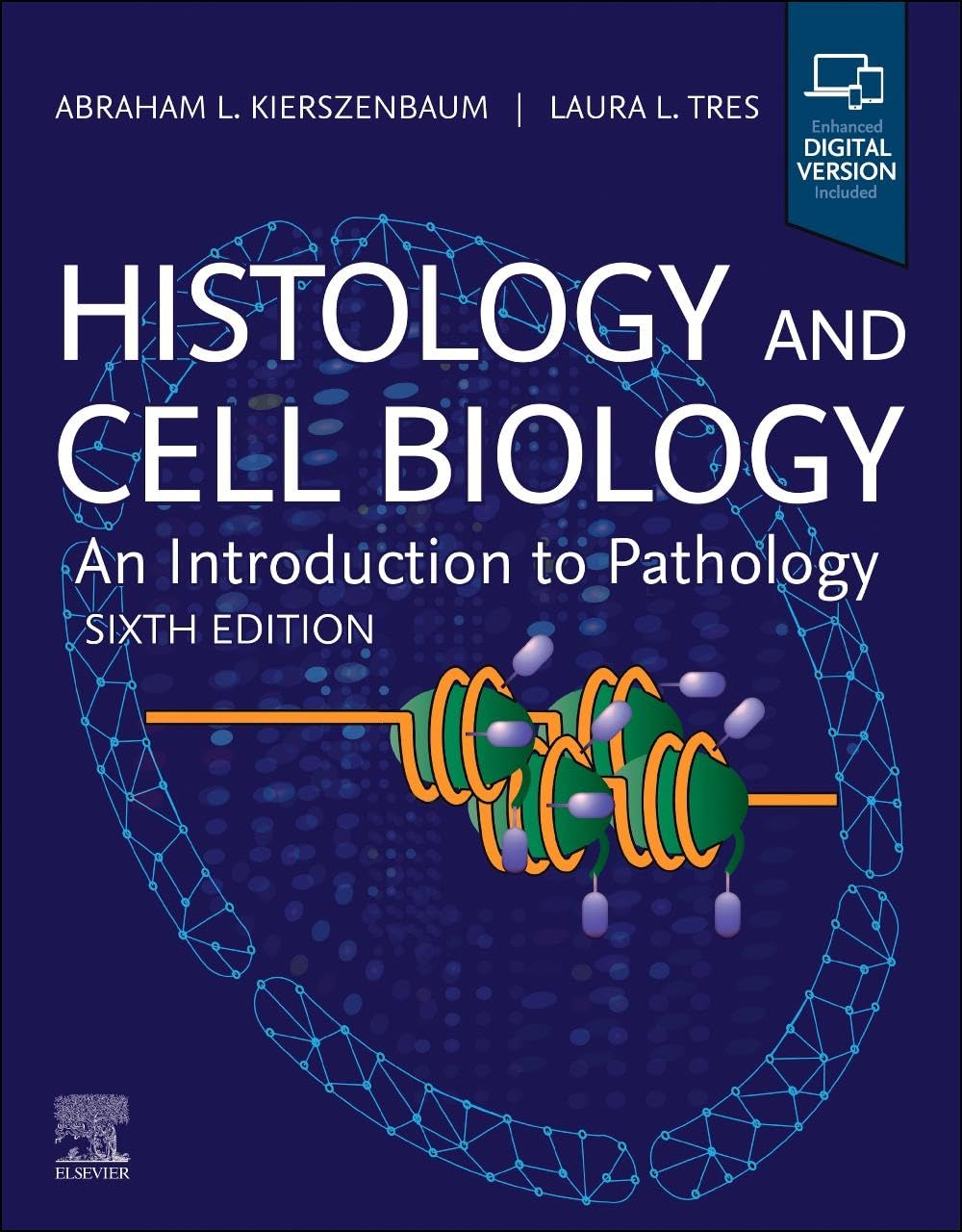 Histology and Cell Biology: An Introduction to Pathology Medicine
