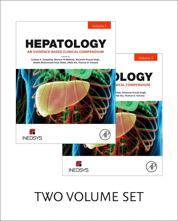 Hepatology: An Evidence-Based Clinical Compendium (Clinical and Medical Innovation) Medicine