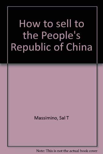 How to sell to the People's Republic of China Books