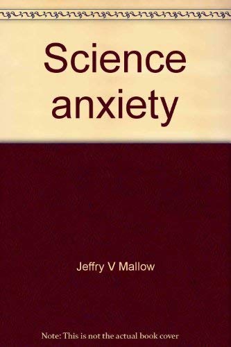 Science anxiety: Fear of science and how to overcome it Books