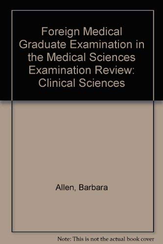Fmgems Examination Review: Clinical Sciences : 555 Multiple-Choice Questions and Referenced, Explanatory Answers book