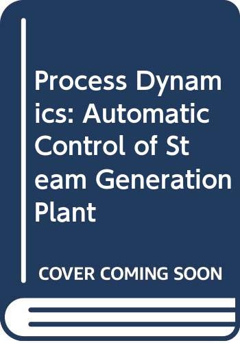 Product Image: Process Dynamics: Automatic Control of Steam Generation Plant