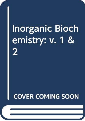 Inorganic Biochemistry: v. 1 & 2 Books