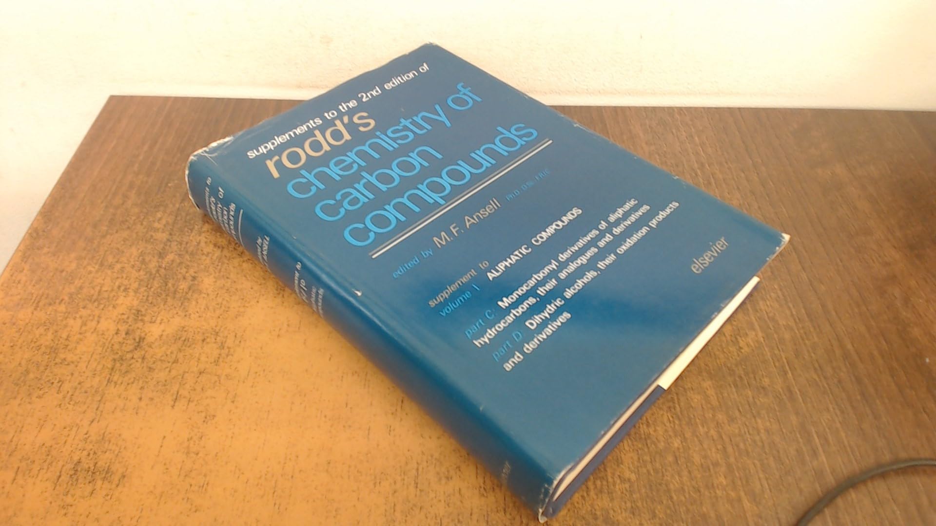 Supplement (v. 1C-1D) (Supplements to the Second Edition of Rodd's Chemistry of Carbon Compounds) Natural Sciences