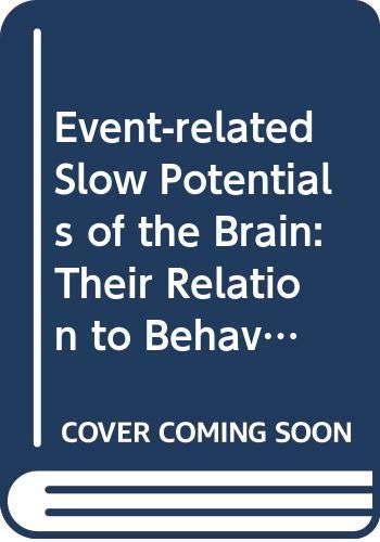 Event-related Slow Potentials of the Brain: Their Relation to Behaviour Medicine