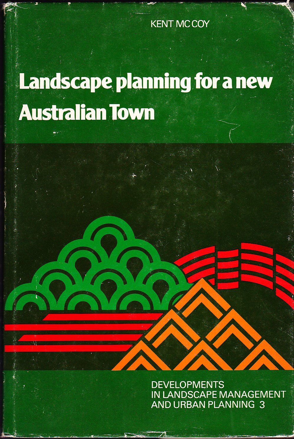 Landscape Planning for a New Australian Town Social Sciences
